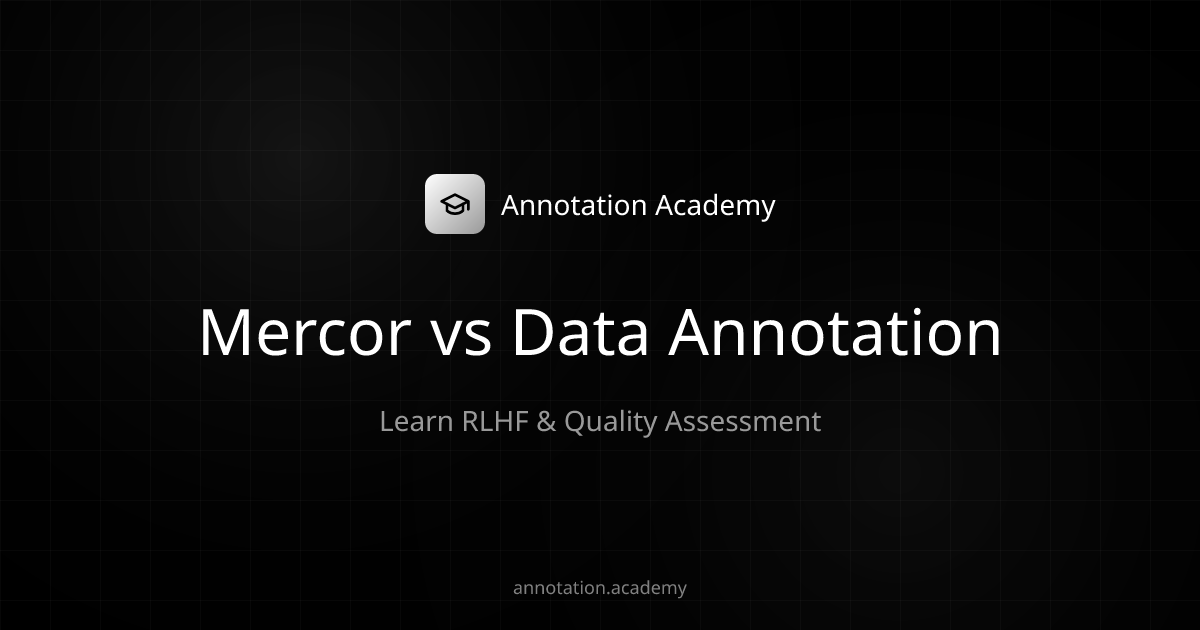 Mercor vs Data Annotation: Pay, Jobs & Requirements | Annotation Academy